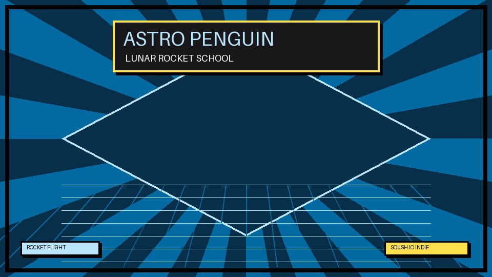 Astro Penguin: Flight School
